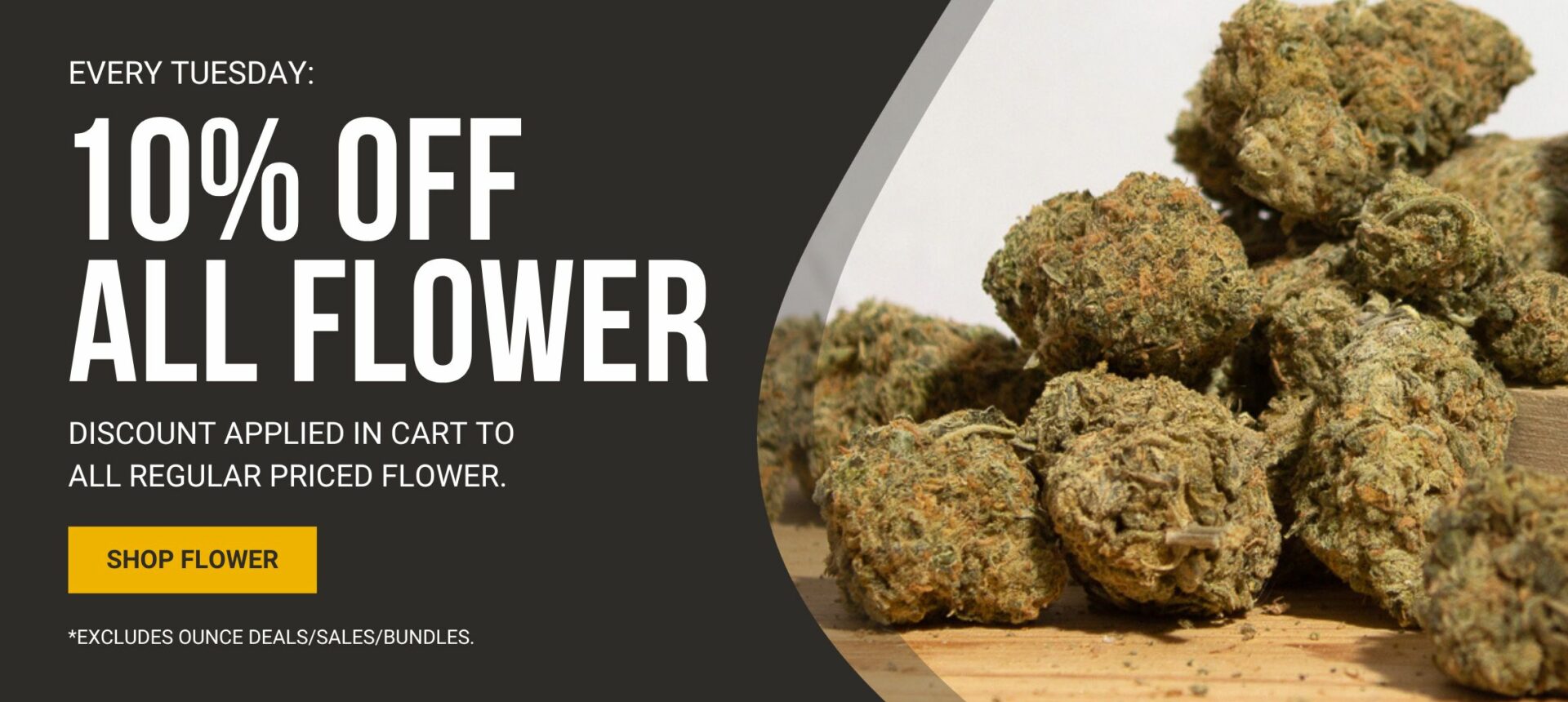 10% off Flower - Every Tuesday Daily Marijuana Canada - 10% Off All Flower Banner