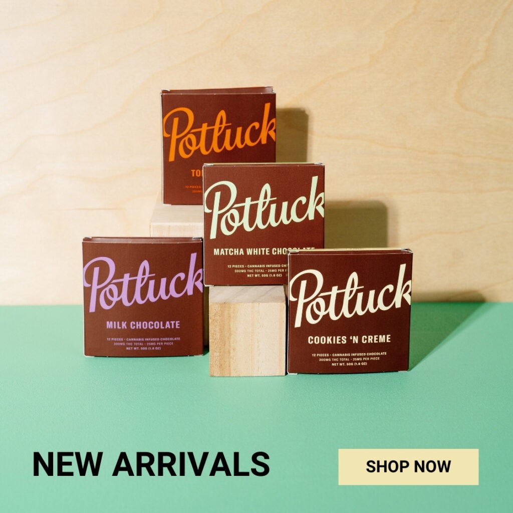 Potlucks Product New Arrivals | Daily Marijuana Canada